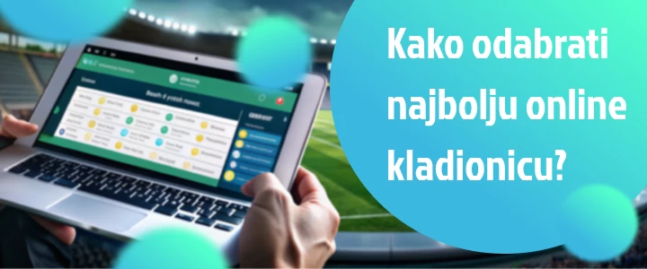 kako odabrati najbolju online kladionicu