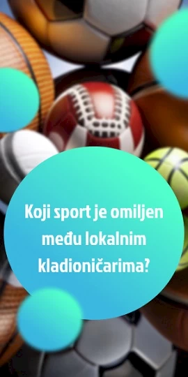 koji sport je omiljen među lokalnim kladioničarima