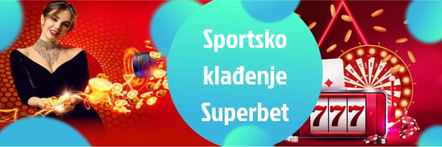 sportsko klađenje superbet